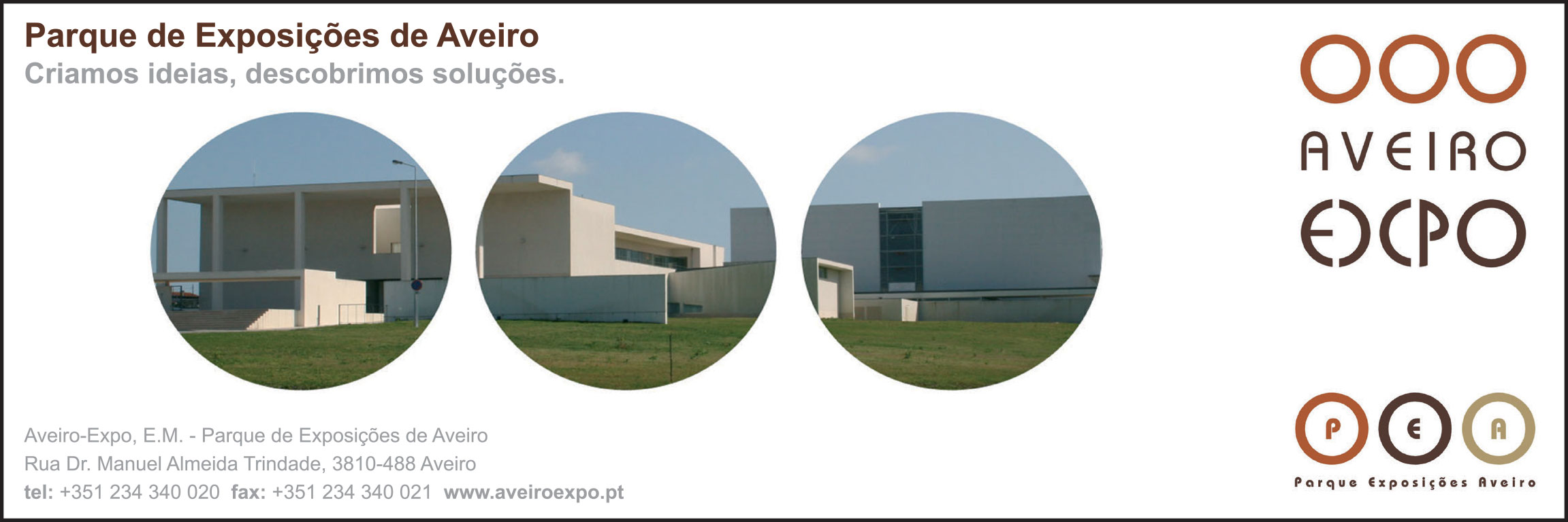 AVEIRO-EXPO • PARQUE DE EXPOSIÇÕES DE AVEIRO • AVEIROEXPO