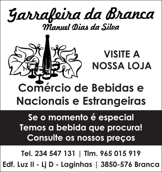 GARRAFEIRA DA BRANCA • DE MANUEL DIAS DA SILVA