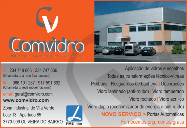 COMVIDRO • COMÉRCIO E MONTAGEM DE VIDROS, LDA.