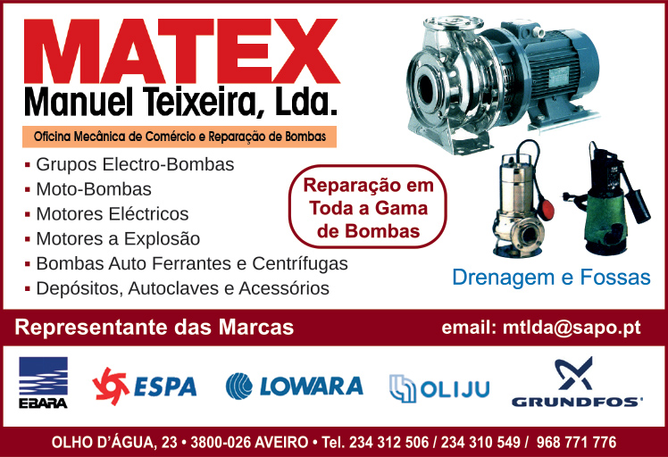 MATEX • TEIXEIRA DAS BOMBAS • MANUEL TEIXEIRA, LDA.