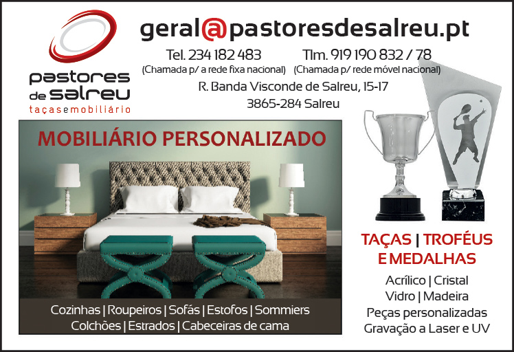 PASTORES DE SALREU • TAÇAS E TROFÉUS • COMÉRCIO DE MÓVEIS, LDA.