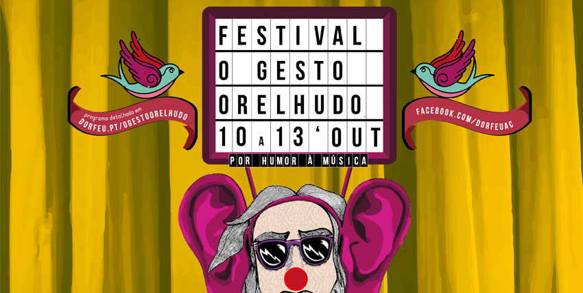 17º Festival O Gesto Orelhudo