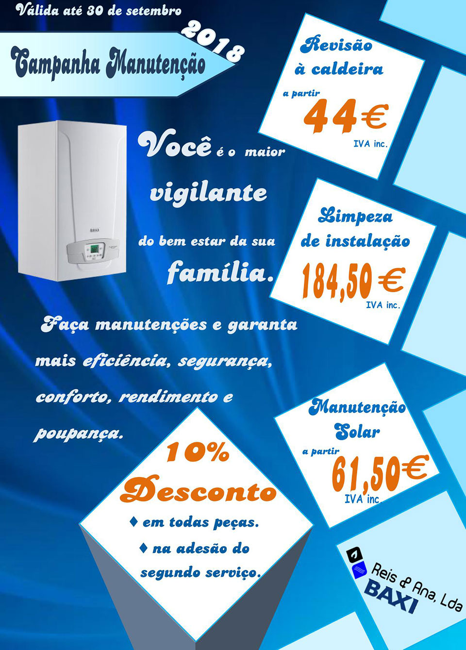 Campanha Manutenção 2018 Reis & Ana