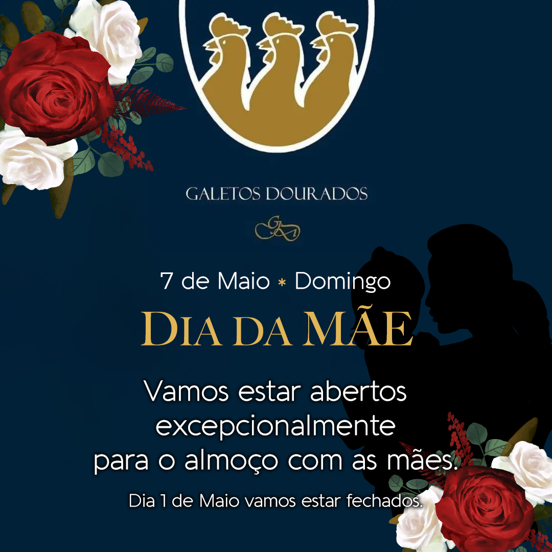 Dia da mãe nos Galetos Dourados