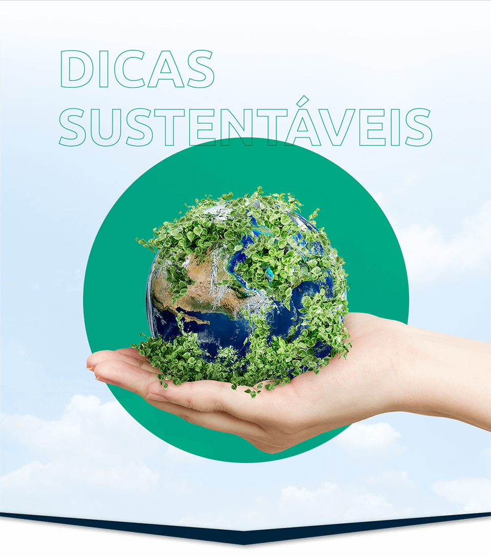 Dicas Sustentáveis
