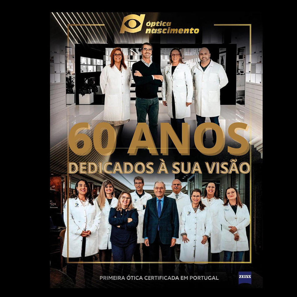 60 anos dedicados à sua visão 60 anos dedicados à sua visão