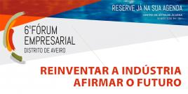 6º Fórum Empresarial Distrito de Aveiro