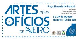 Artes e Ofícios de Aveiro | Artesanato ao vivo
