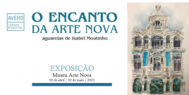 O Encanto da Arte Nova