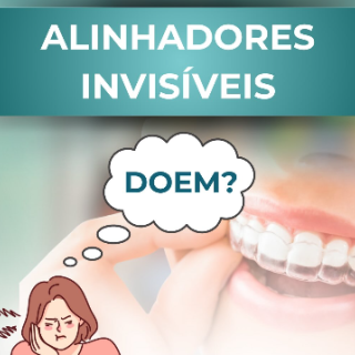 Alinhadores invisíveis doem? - LA Clinic