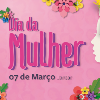 Dia da Mulher