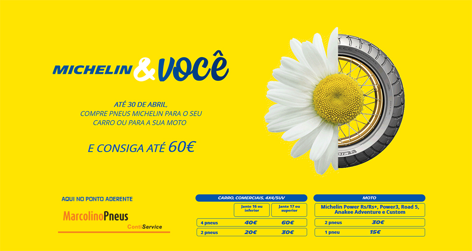 Campanha Primavera Michelin Campanha Primavera Michelin