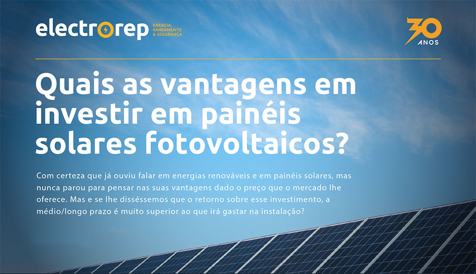Vantagens de investir em painéis solares