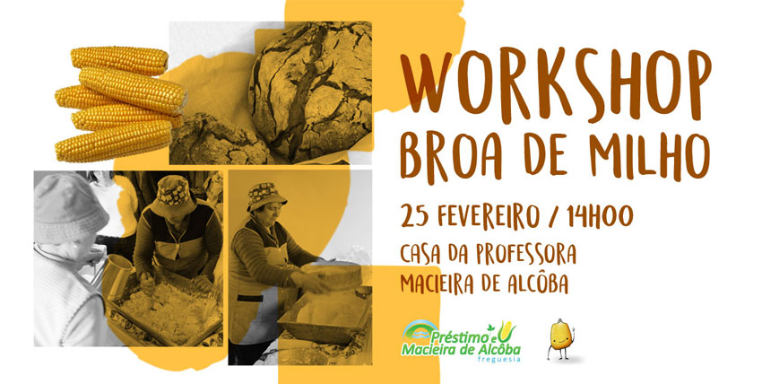 Workshop Broa de Milho Workshop Broa de Milho